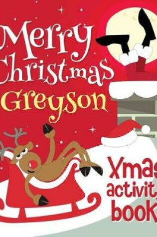 Cover of Merry Christmas Greyson - Xmas Activity Book