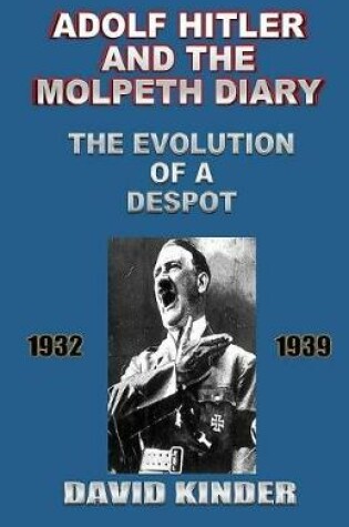 Cover of Adolf Hitler And The Molpeth Diary