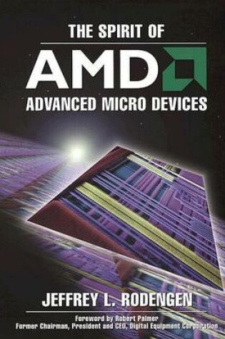 Cover of The Spirit of Advanced Micro Devices
