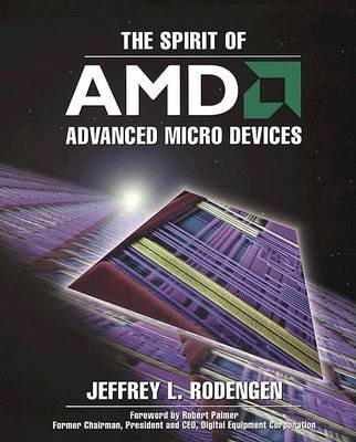 Book cover for The Spirit of Advanced Micro Devices