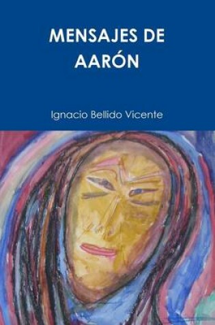 Cover of Mensajes De Aaron