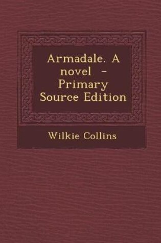 Cover of Armadale. a Novel