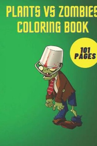 Cover of Plants vs Zombies Coloring Book