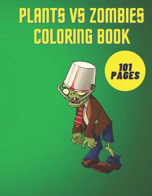 Book cover for Plants vs Zombies Coloring Book