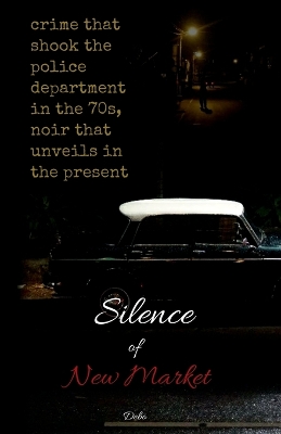 Book cover for Silence of New Market