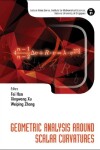 Book cover for Geometric Analysis Around Scalar Curvatures