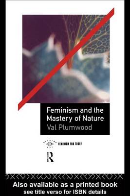 Book cover for Feminism and the Mastery of Nature