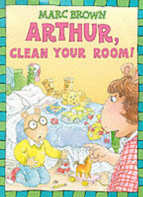 Book cover for Arthur, Clean Your Room!