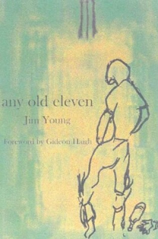 Cover of Any Old Eleven