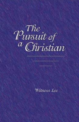Book cover for The Pursuit of a Christian