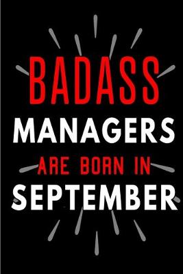 Book cover for Badass Managers Are Born In September