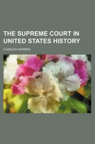 Cover of The Supreme Court in United States History (Volume 3)