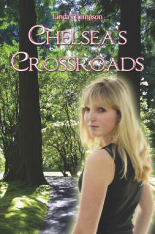 Cover of Chelsea's Crossroads