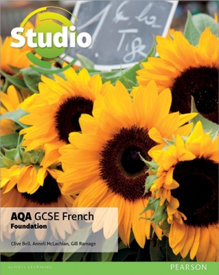 Book cover for Studio AQA GCSE French Foundation Student Book