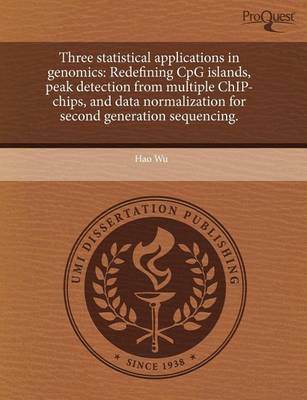 Book cover for Three Statistical Applications in Genomics: Redefining Cpg Islands