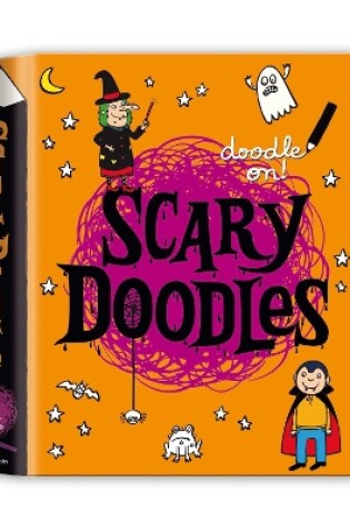 Cover of Doodle On!: Scary Doodles