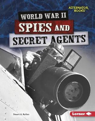 Book cover for World War II Spies and Secret Agents
