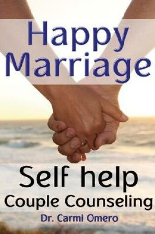 Cover of Happy Marriage Book