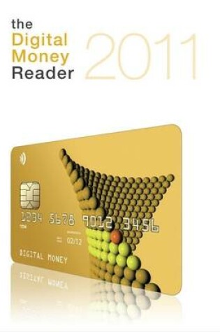 Cover of The Digital Money Reader 2011