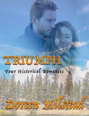 Book cover for Triumph: Four Historical Romances