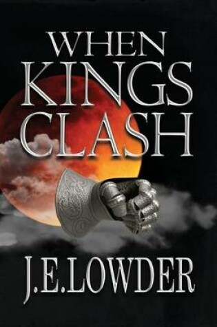 Cover of When Kings Clash