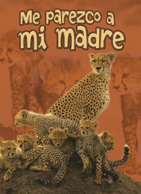 Book cover for Me Parezco a Mi Madre