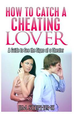 Book cover for How to Catch a Cheating Lover