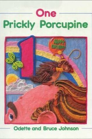 Cover of One Prickly Porcupine