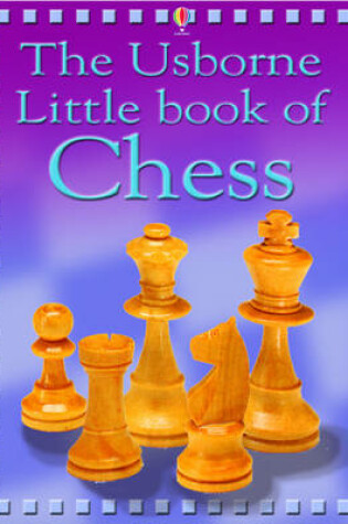 Cover of The Usborne Internet-linked Little Book of Chess