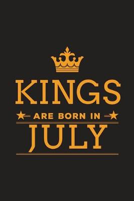 Book cover for Kings are Born in July