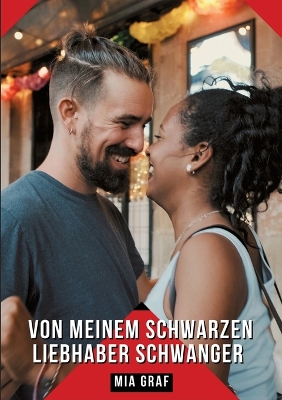 Book cover for Von meinem schwarzen Liebhaber schwanger