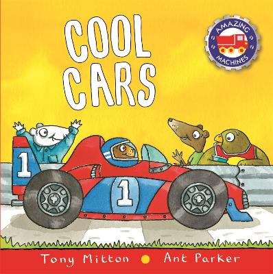 Book cover for Amazing Machines: Cool Cars