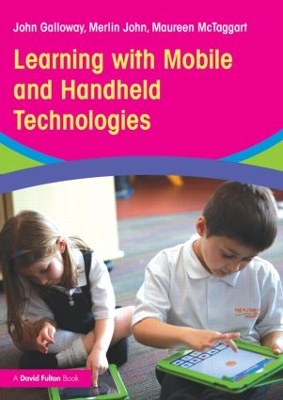 Book cover for Learning with Mobile and Handheld Technologies