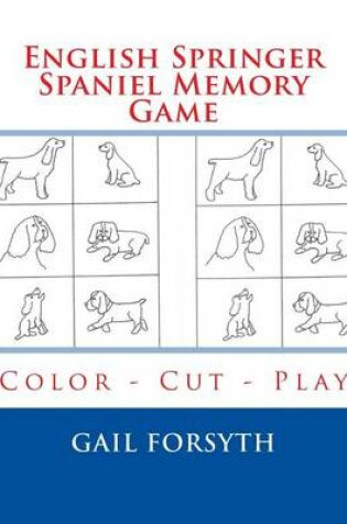 Cover of English Springer Spaniel Memory Game