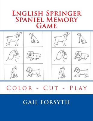 Book cover for English Springer Spaniel Memory Game