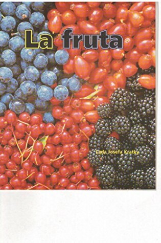 Cover of Pan Y Canela a (Small Books): La Fruta