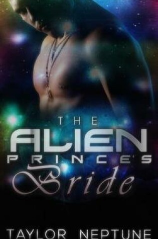 Cover of The Alien Prince's Bride