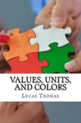 Cover of Values, Units, and Colors