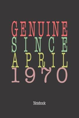 Book cover for Genuine Since April 1970