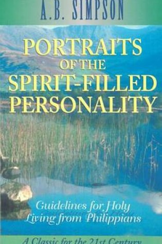 Cover of Portraits of the Spirit-Filled Personality