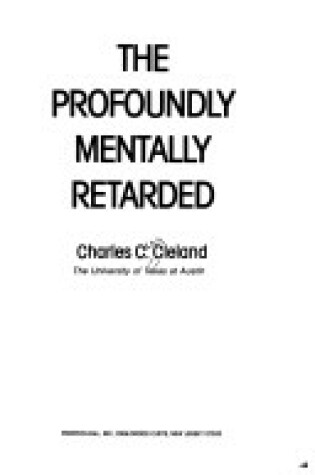 Cover of Profoundly Mentally Retarded