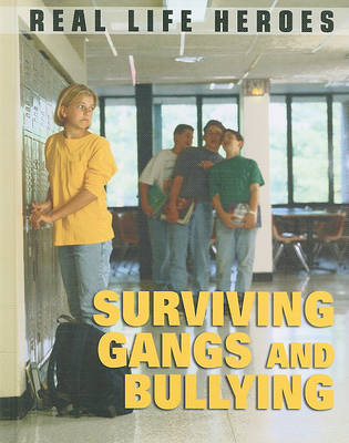 Cover of Surviving Gangs and Bullying