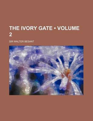 Book cover for The Ivory Gate (Volume 2 )