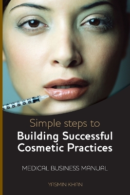 Book cover for Simple Steps to Building Successful Cosmetic Practices