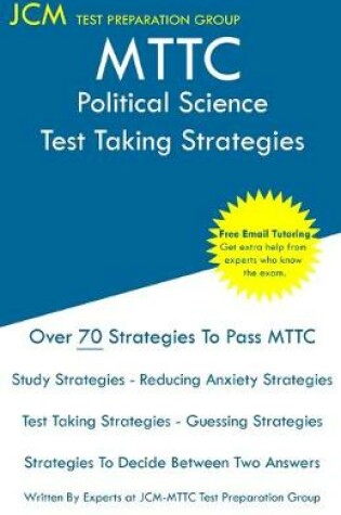 Cover of MTTC Political Science - Test Taking Strategies