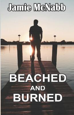 Book cover for Beached and Burned