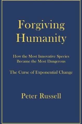 Cover of Forgiving Humanity