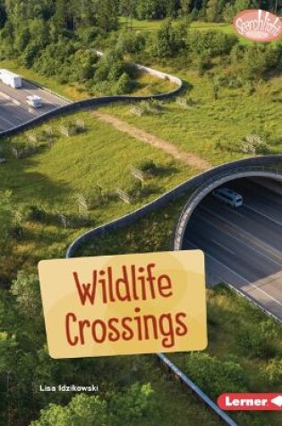 Cover of Wildlife Crossings