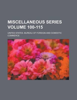 Book cover for Miscellaneous Series Volume 100-115