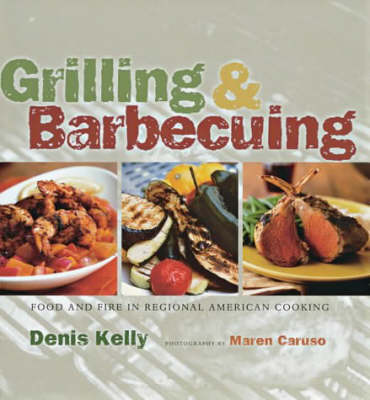 Book cover for Grilling and Barbecuing: Food & Fire